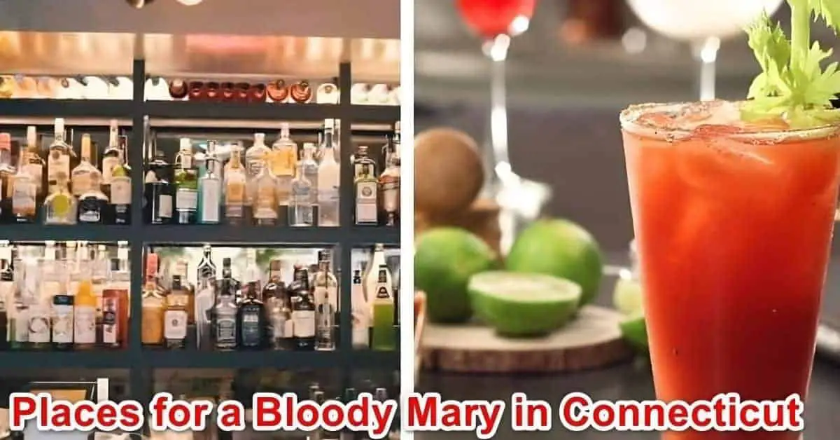 Best Places for a Bloody Mary in Connecticut