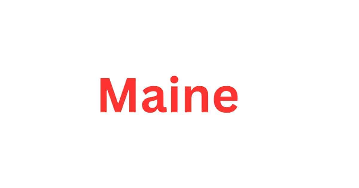 Maine State in the USA