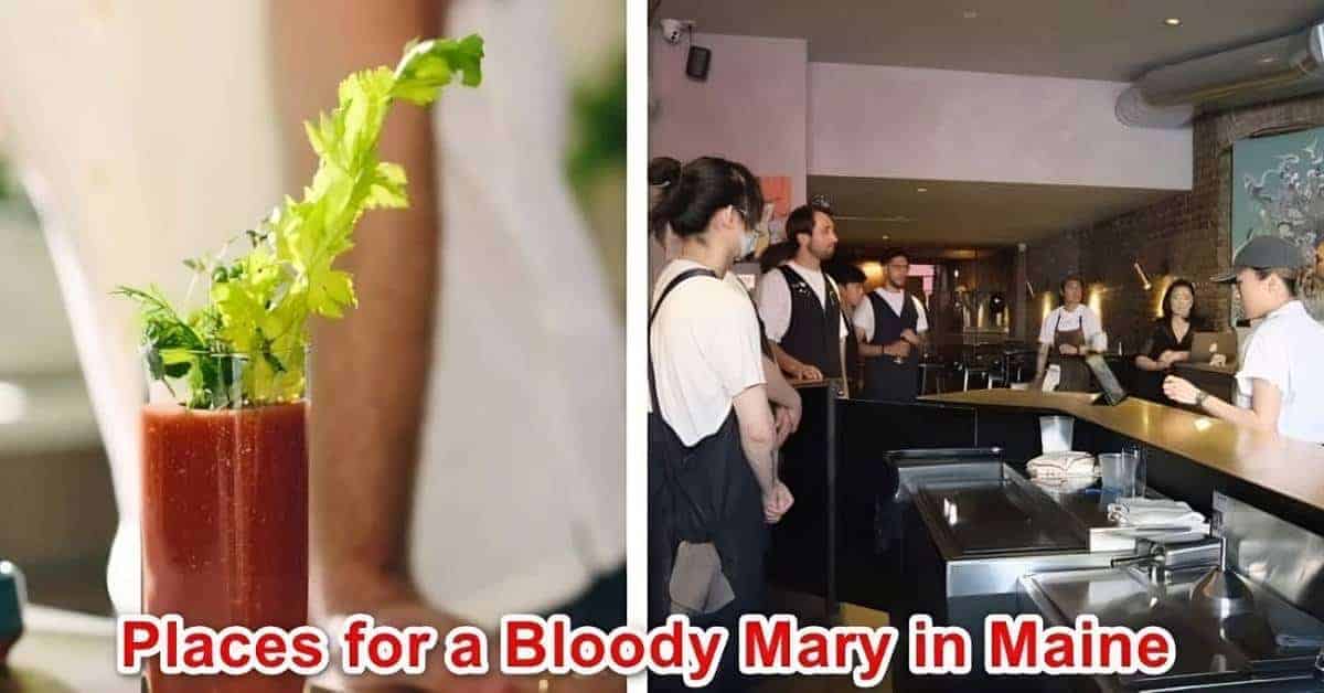 Places for a Bloody Mary in Maine