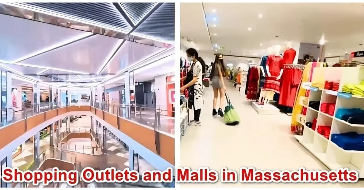 Shopping Outlets And Malls In Massachusetts 