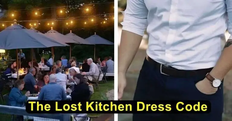 The Lost kitchen Dress Code