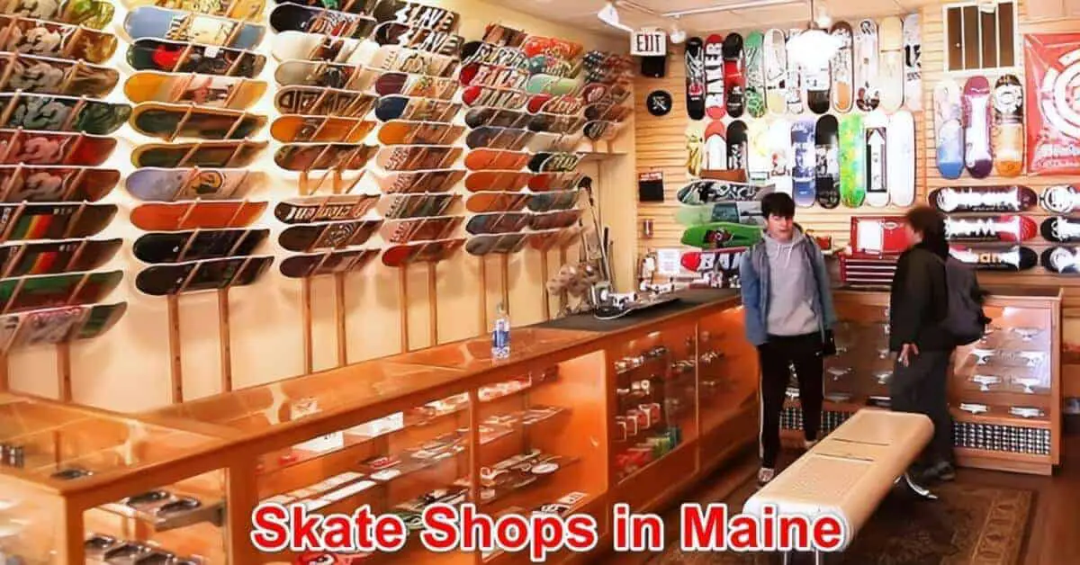 Skate Shops in Maine