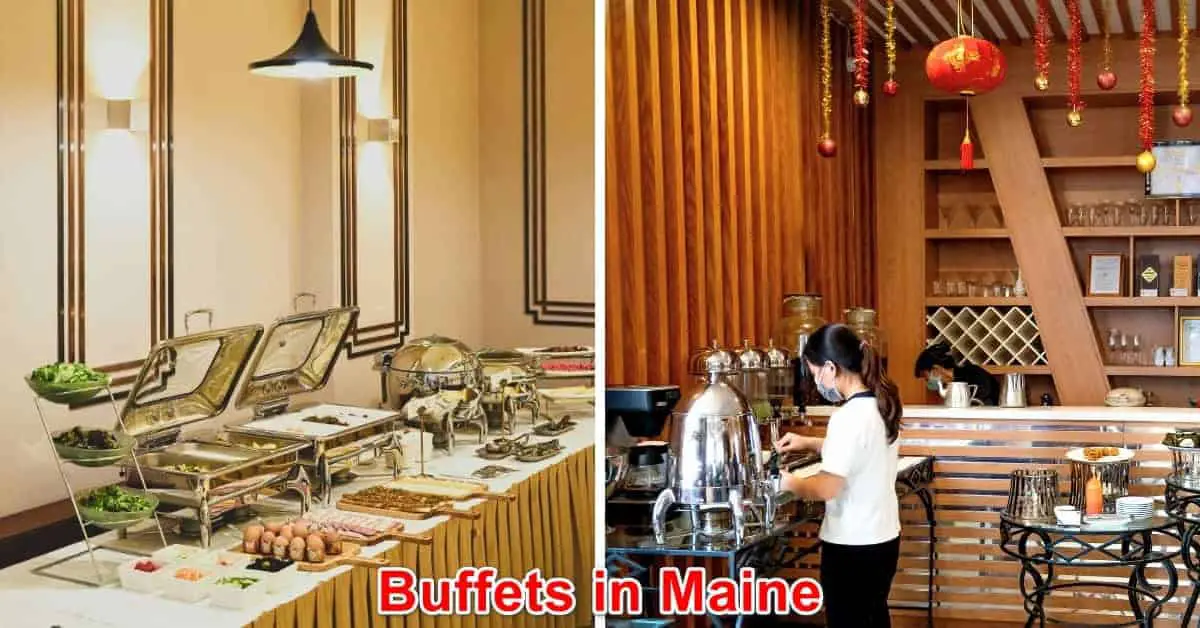 Buffets in Maine