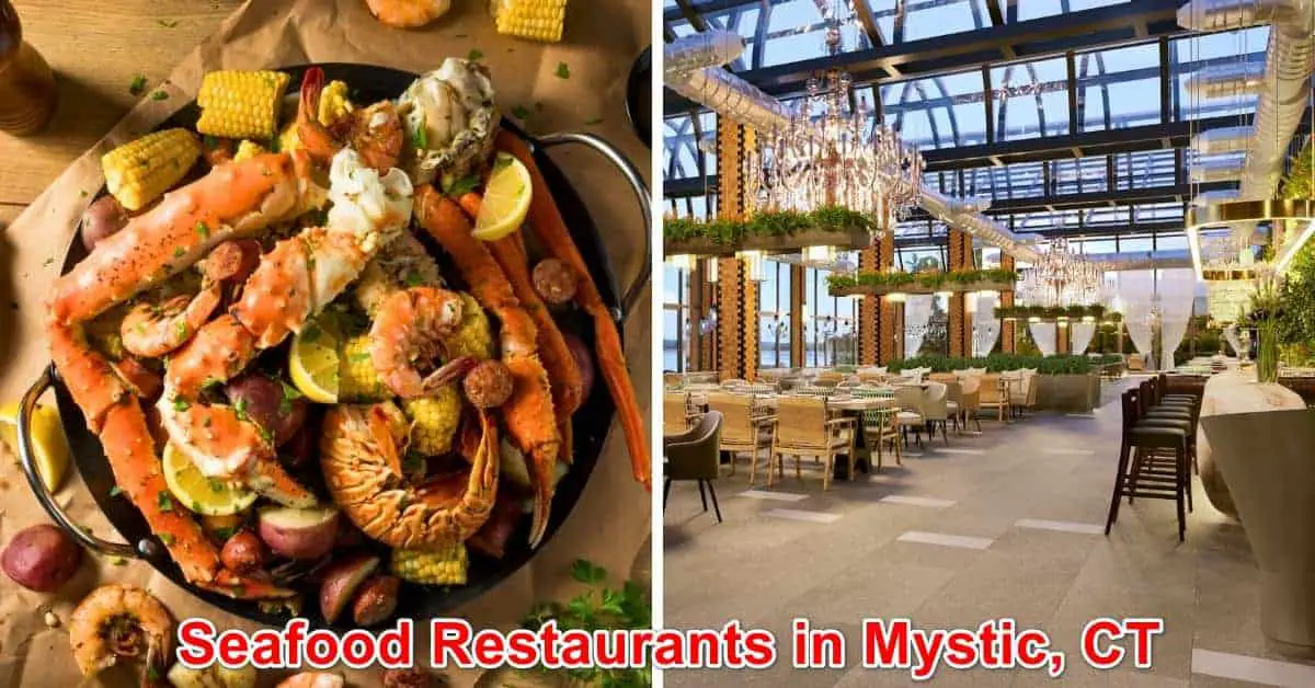 Seafood Restaurants in Mystic, CT