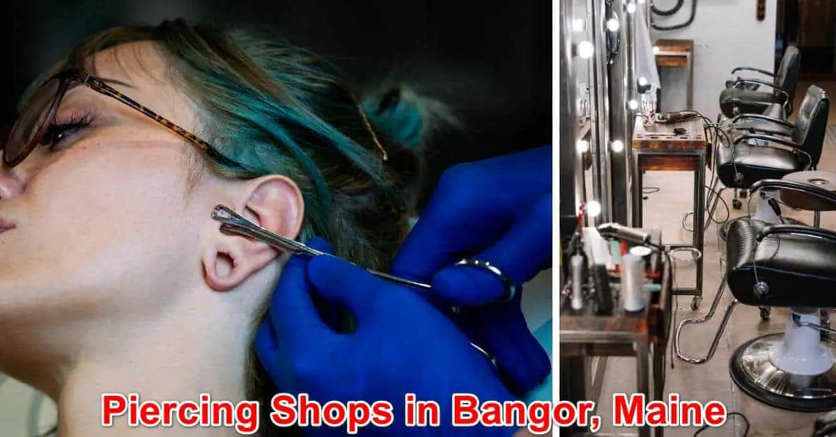 Piercing Shops in Bangor, Maine