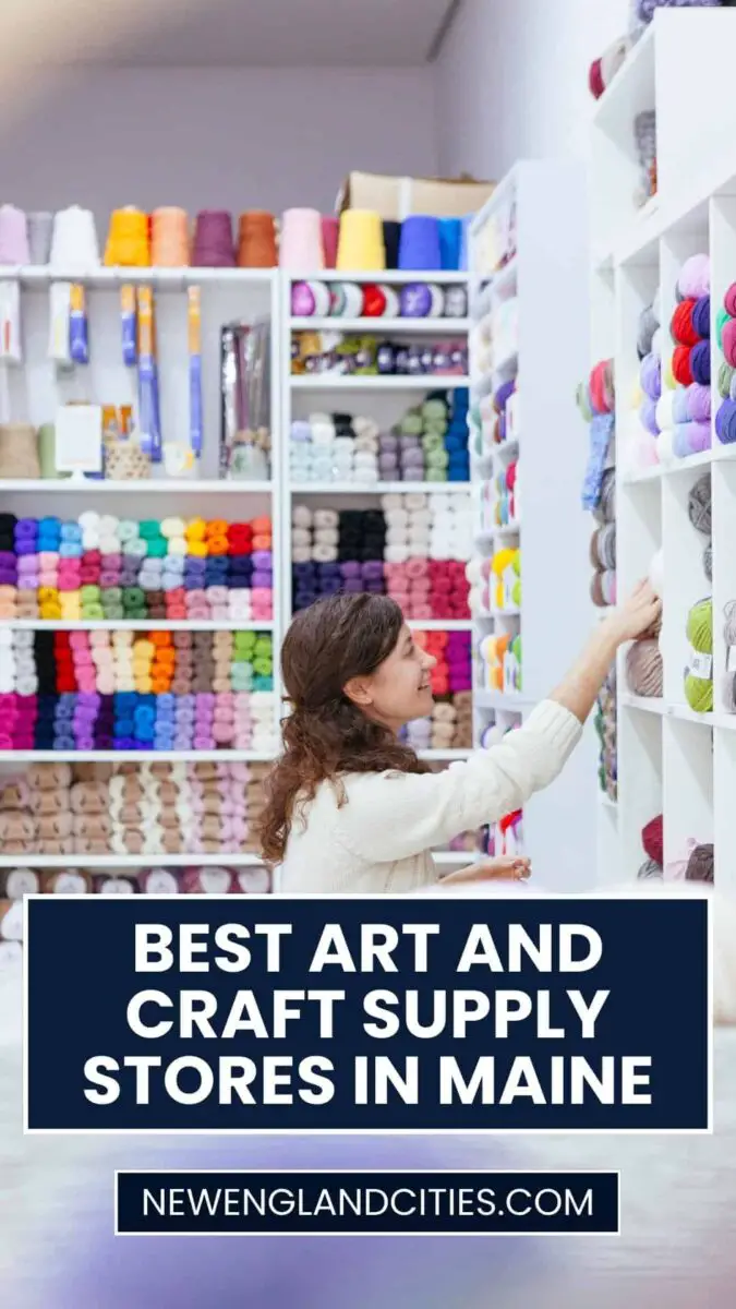Best Art and Craft Supply Stores in Maine