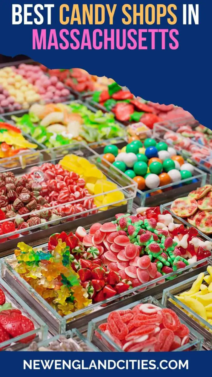 Best Candy Shops in Massachusetts
