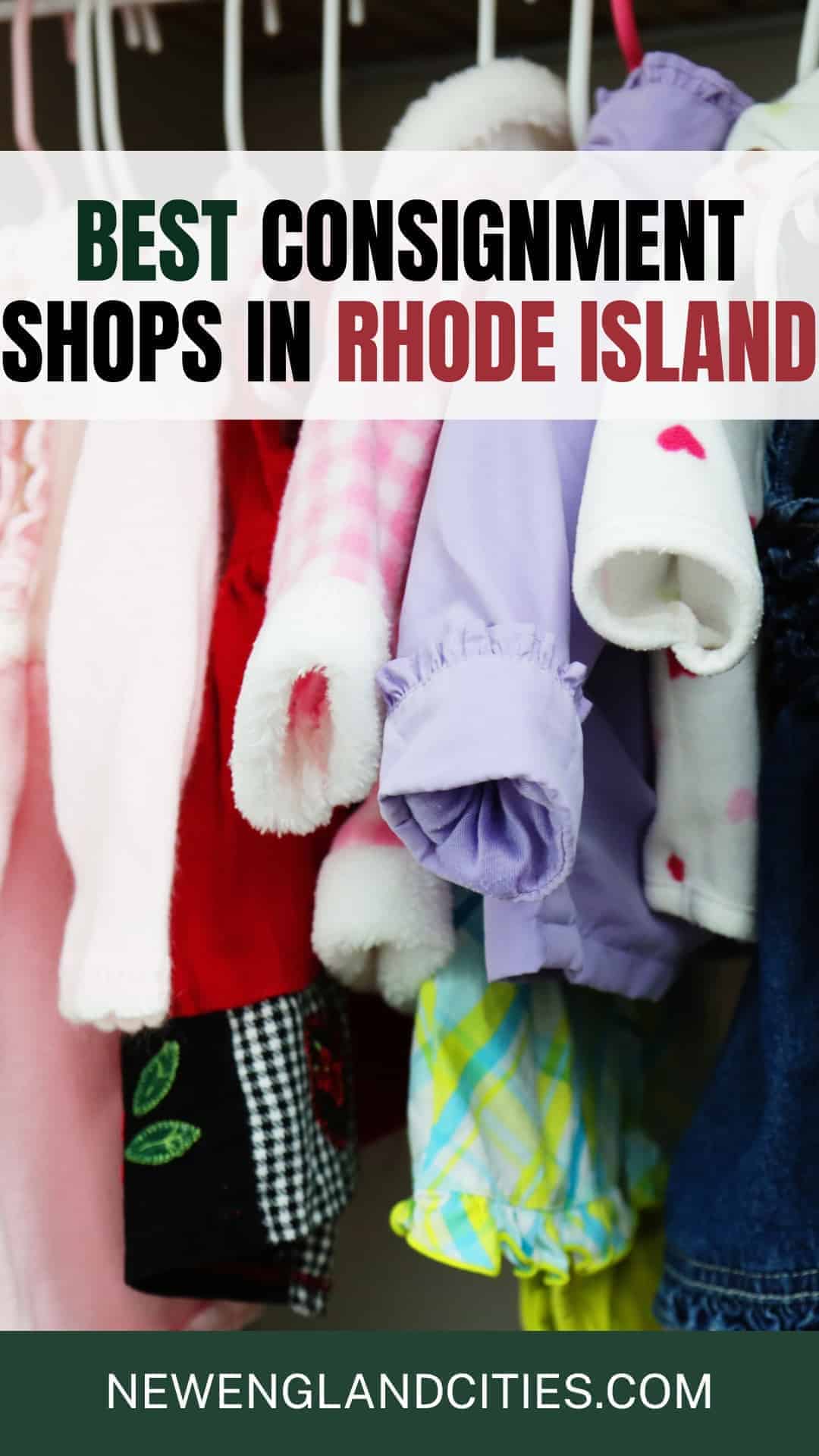 15 Best Consignment Shops In Rhode Island 2024