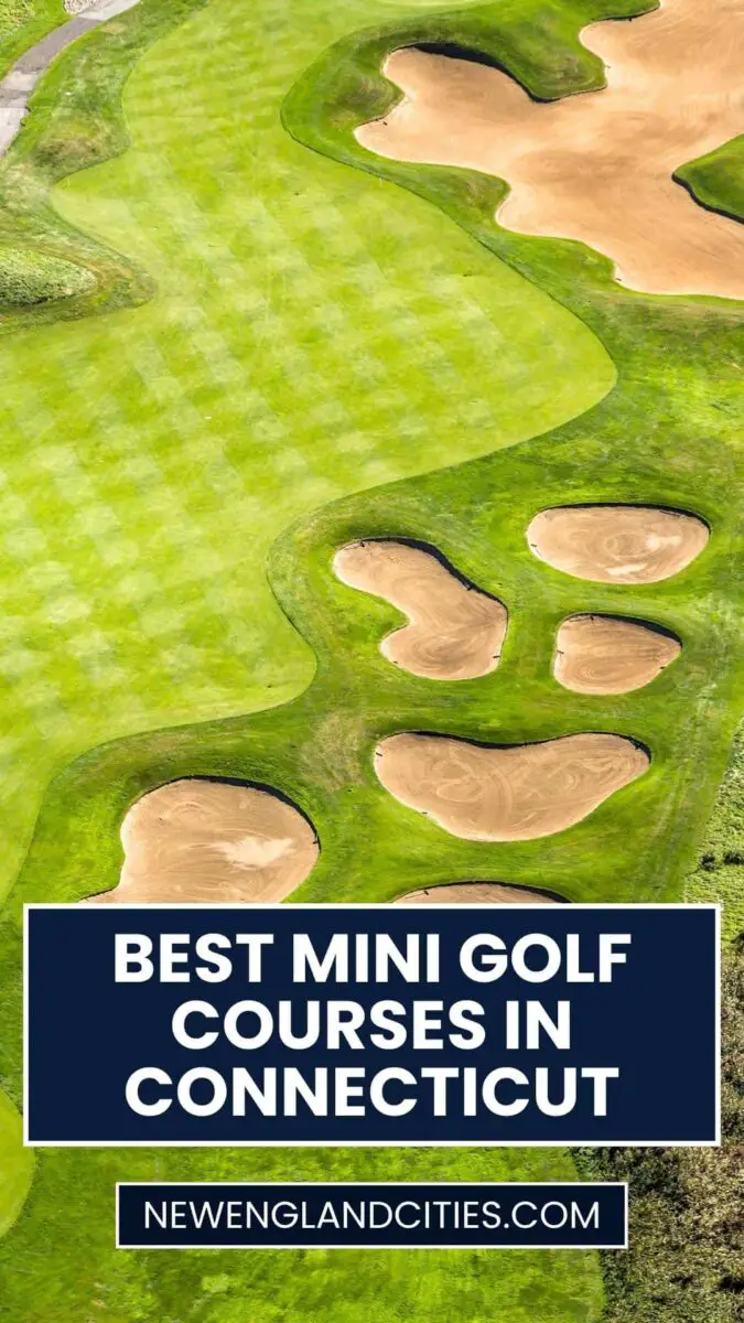 Best Mini Golf Courses in Connecticut