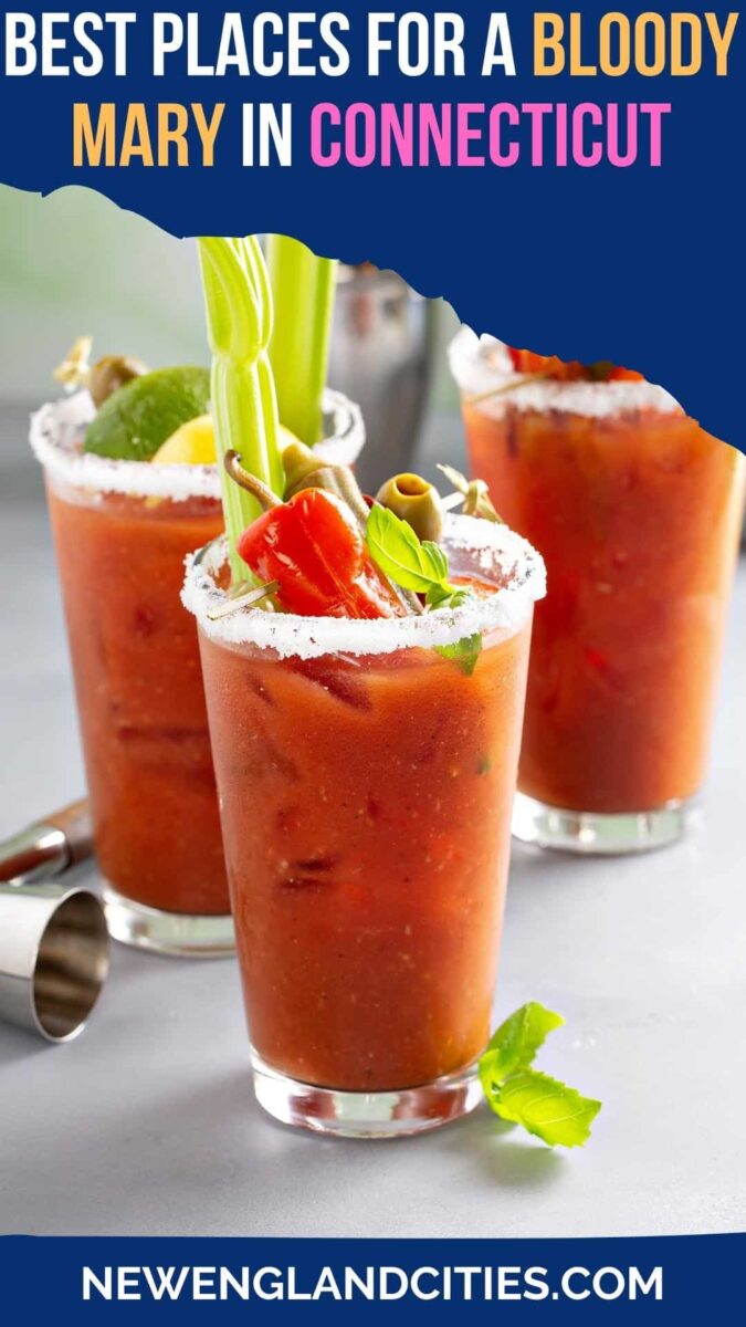 Best Places for a Bloody Mary in Connecticut