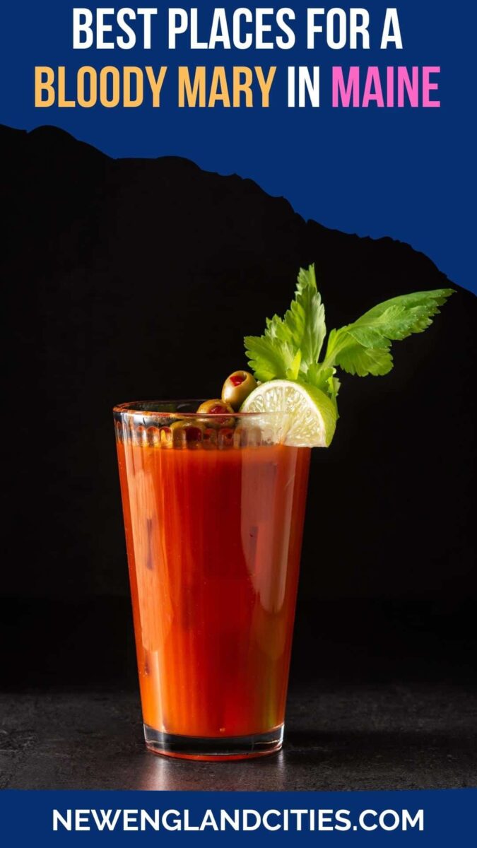 Best Places for a Bloody Mary in Maine