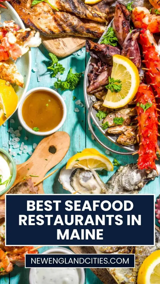 Best Seafood Restaurants In Maine