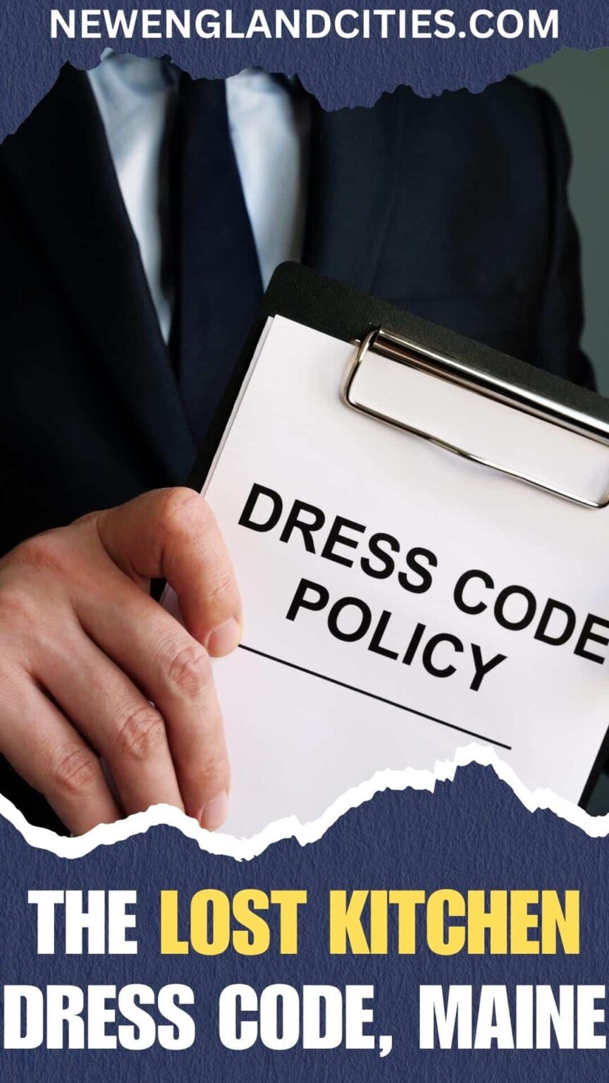 The Lost Kitchen Dress Code, Maine Ultimate Guide