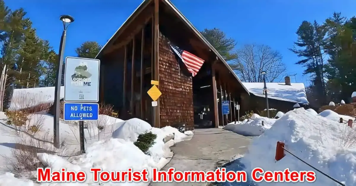 Maine Tourist Information Centers